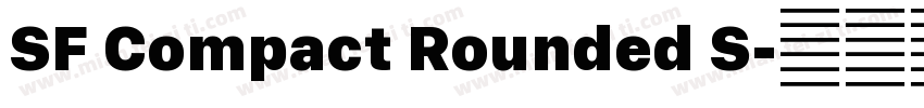 SF Compact Rounded S字体转换